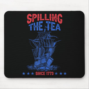 4th Of July Spilling The Tea Since 1773 Funny Retr Mouse Mat