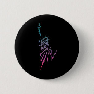 4th Of July Statue Of Liberty 6 Cm Round Badge