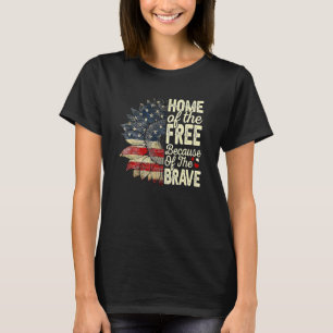 4th Of July Sunflower Home Of The Free Because Of T-Shirt