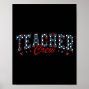 4th Of July Teacher Patriotic Shirt Teacher Crew M Poster