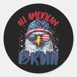 4th Of July Tee All American Bruh Funny Kids Teen Classic Round Sticker