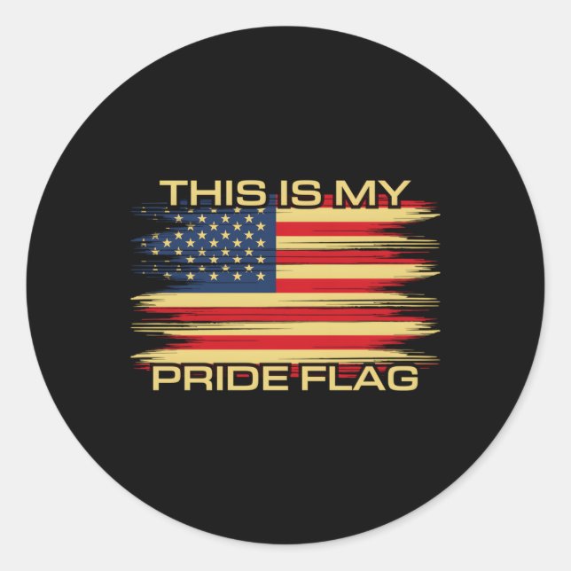 4Th Of July This Is My Pride Flag Usa American Pat Classic Round Sticker (Front)