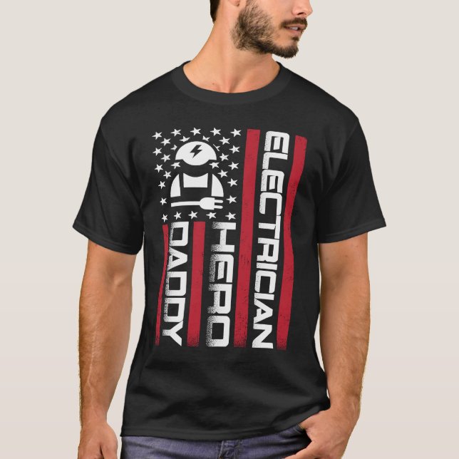 4th of July US Flag Electrician Dad Father's Day T-Shirt (Front)