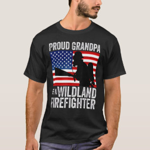 4th Of July Us Flag Proud Grandpa Of A Wildland Fi T-Shirt