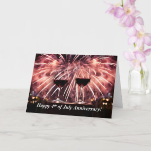 4th of July Wedding Anniversary with Wine Firework Card