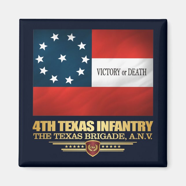 4th Texas Infantry Magnet (Front)