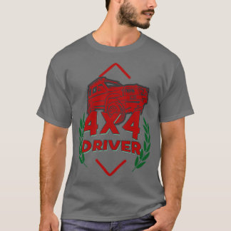 4X4 Driver 4WD T-Shirt