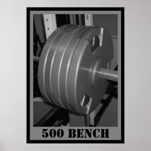 500 BENCH Weightlifting Poster