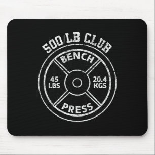 500 Lbs Pound Bench Press Club Gym Weightlifting P Mouse Mat