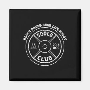500 Lbs Pound Club Gym Weightlifting Dead Lift Ben Magnet