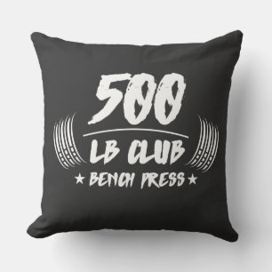500 Pound Club Deadlift Squat Bench T-Shirt Cushion