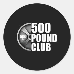 500 Pound Club Powerlifting Classic Round Sticker
