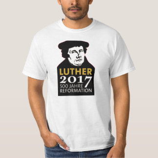 500 years of the Reformation T-Shirt