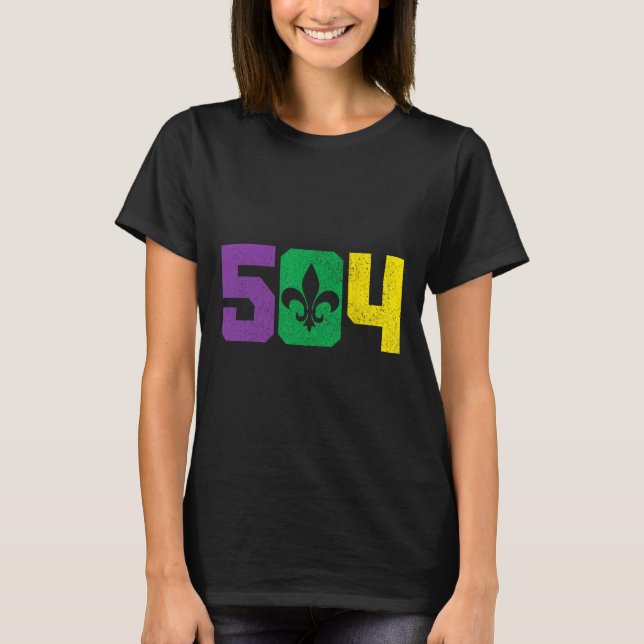 504 Area Code Pride Nola New Orleans Louisiana Mar T-Shirt (Front)