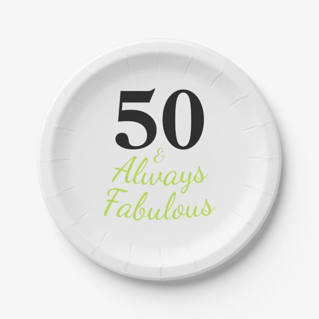 50 and Always Fabulous Paper Plate (Front)