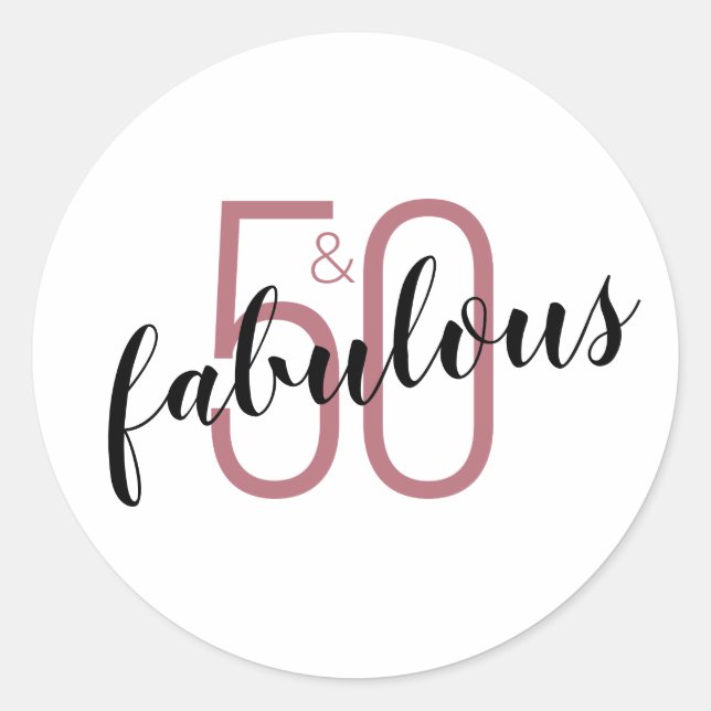 50 and Fabulous 50th Birthday Card Classic Round Sticker (Front)