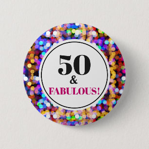 50 and Fabulous 50th Birthday Festive Bokeh Lights 6 Cm Round Badge