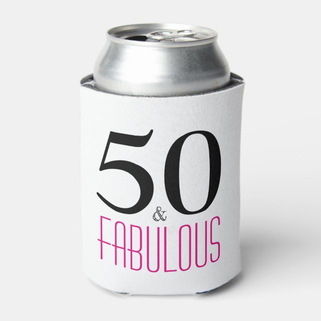 50 and Fabulous 50th Birthday Gift Can Cooler (Can Front)