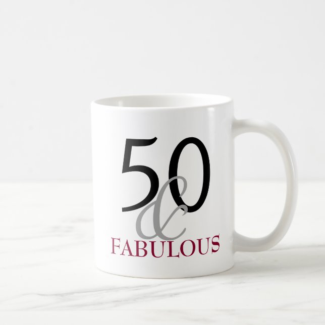 50 and Fabulous 50th Birthday Gift Mug (Right)