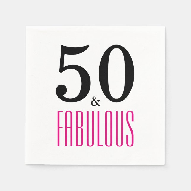 50 and Fabulous 50th Birthday Paper Napkins (Front)