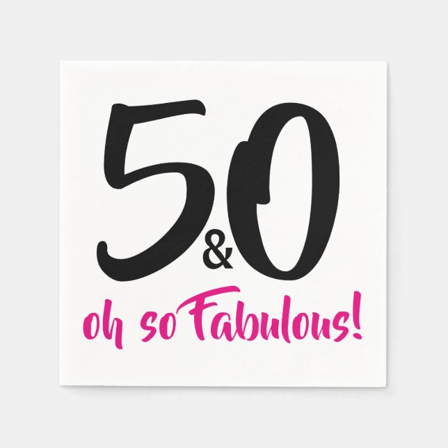 50 and Fabulous 50th Birthday Party Paper Napkins (Front)
