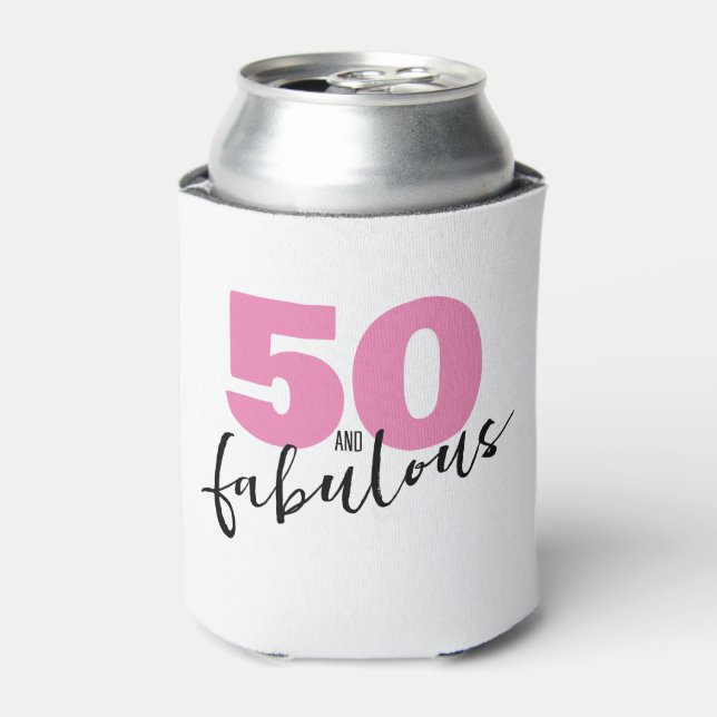 50 and fabulous 50th Birthday party Pink Can Cooler (Can Front)