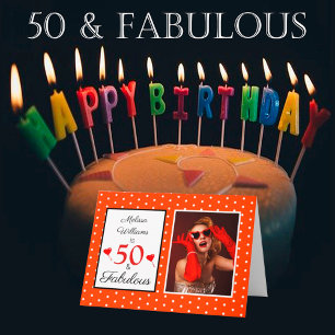 50 and Fabulous 50th Birthday Photo Orange & Dots Card