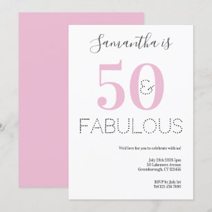 50 and Fabulous 50th Birthday Pink Party Invitation
