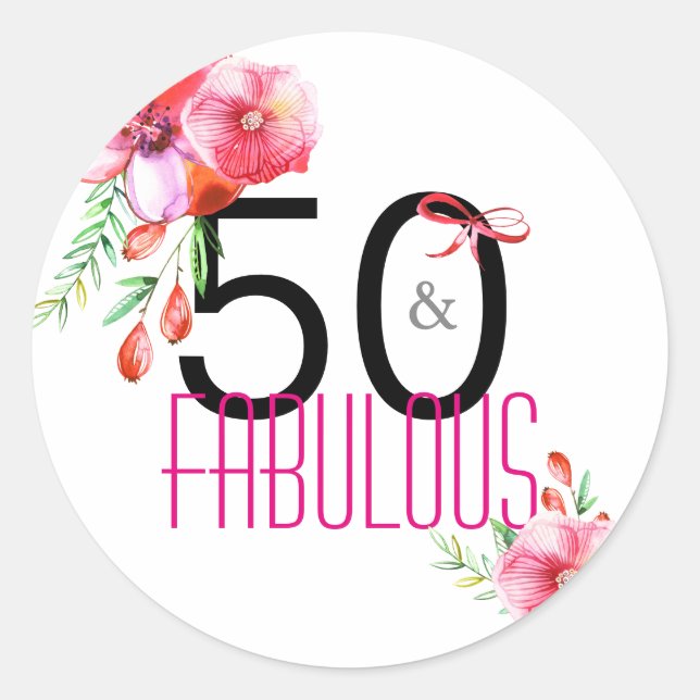 50 and Fabulous 50th Floral Birthday Party Classic Round Sticker (Front)