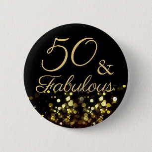 50 and Fabulous Birthday 6 Cm Round Badge