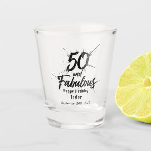 50 and Fabulous Birthday Bursting Modern Shot Glass
