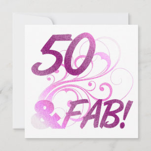 50 And Fabulous Birthday Card