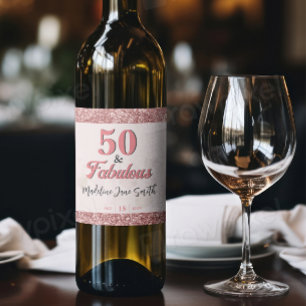 50 and Fabulous Birthday Elegant Rose Pink Glitter Wine Label
