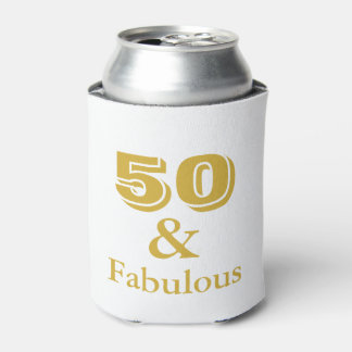 50 and Fabulous Birthday Gift Can Cooler