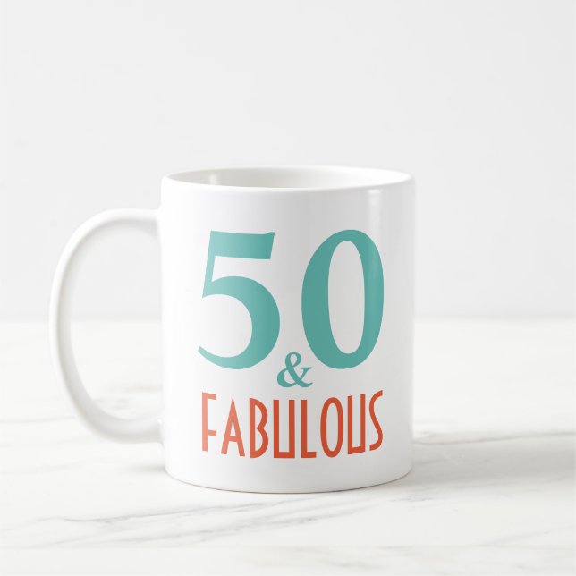 50 and fabulous birthday gift coffee mug (Left)