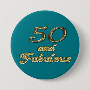 50 and Fabulous Birthday Gold Typography 50th Age 7.5 Cm Round Badge
