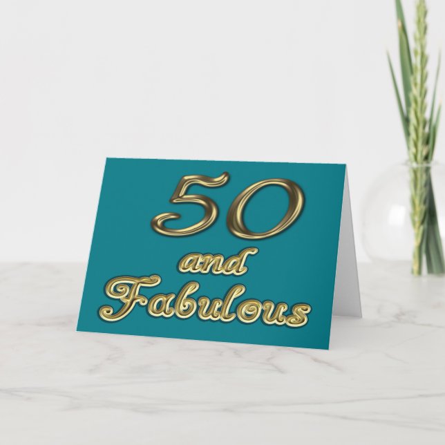 50 and Fabulous Birthday Gold Typography 50th Age Card (Front)