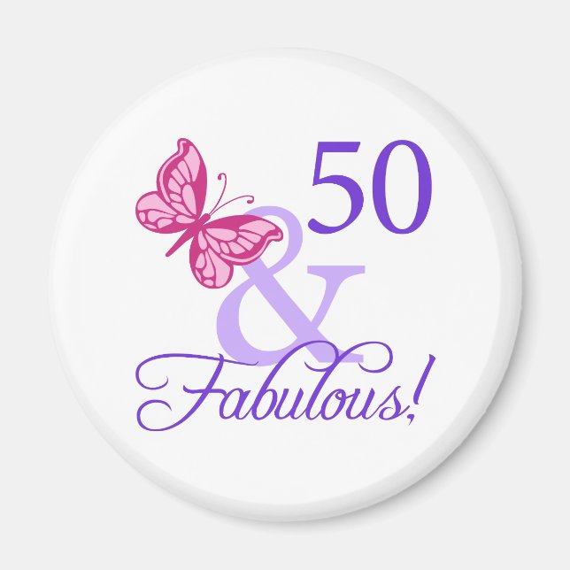 50 And Fabulous Birthday Magnet (Front)
