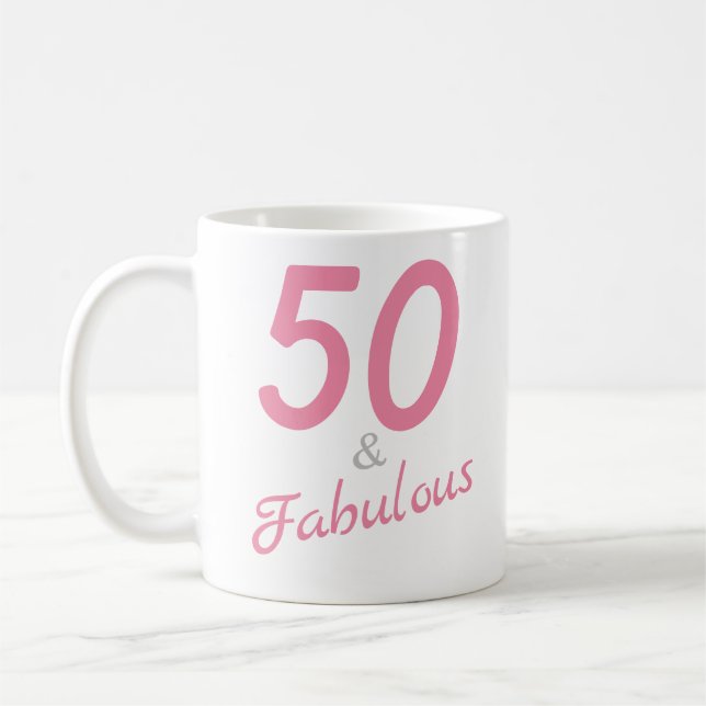 50 and Fabulous Birthday Mug (Left)