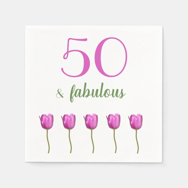 50 and Fabulous Birthday Napkin | Magenta Tulip (Front)