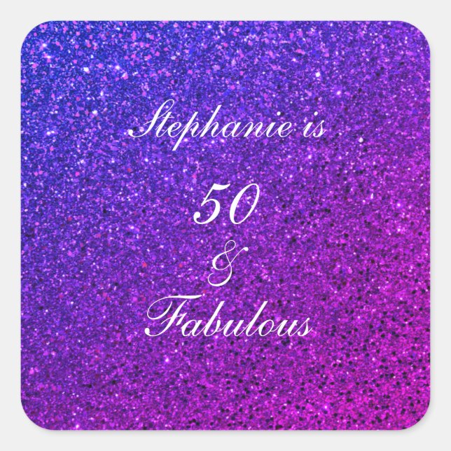 50 And Fabulous Birthday Ombre Pink Purple Glitter Square Sticker (Front)