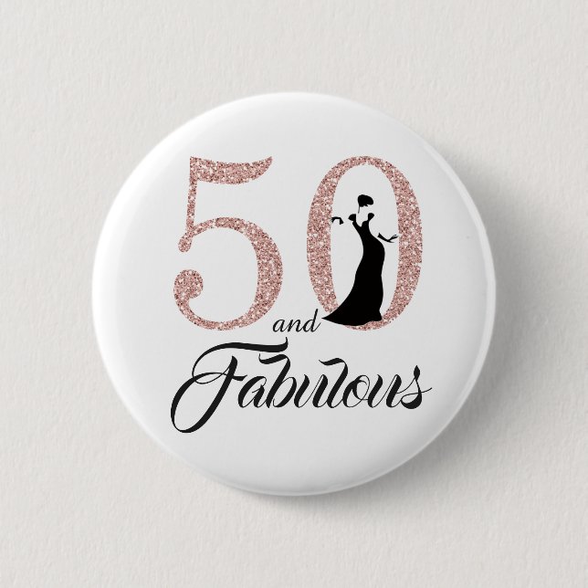 50 and Fabulous Birthday Party 6 Cm Round Badge (Front)