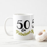 50 and Fabulous Birthday Party Coffee Mug<br><div class="desc">This 50 and Fabulous design in gold and black text will liven up anyone turning 50. They will enjoy this elegant yet simple design.</div>