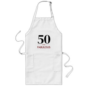 50 and Fabulous Birthday Party Long Apron