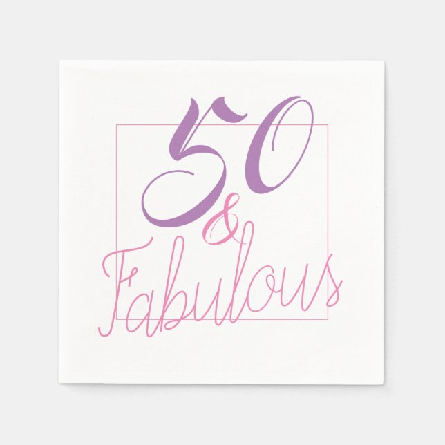 50 And Fabulous Birthday Party Paper Napkins (Front)
