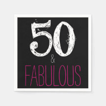 50 and Fabulous Birthday Party Paper Napkins