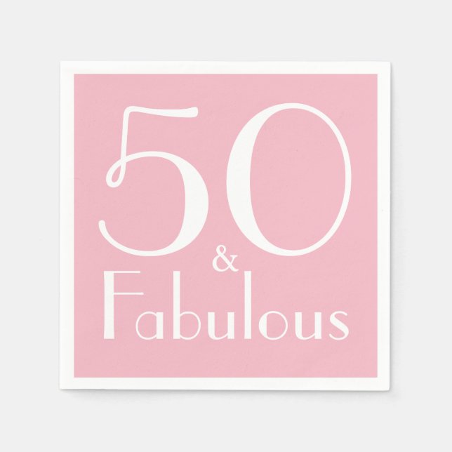 50 and Fabulous Birthday Party Paper Napkins (Front)