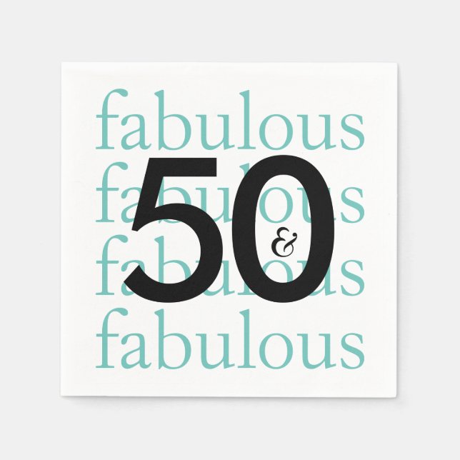 50 and Fabulous Birthday Party Paper Napkins (Front)