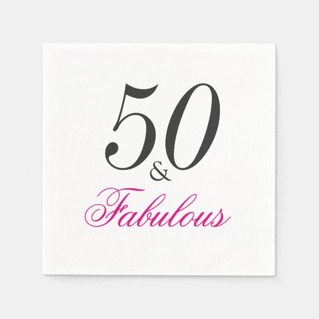 50 and Fabulous Birthday Party Paper Napkins (Front)