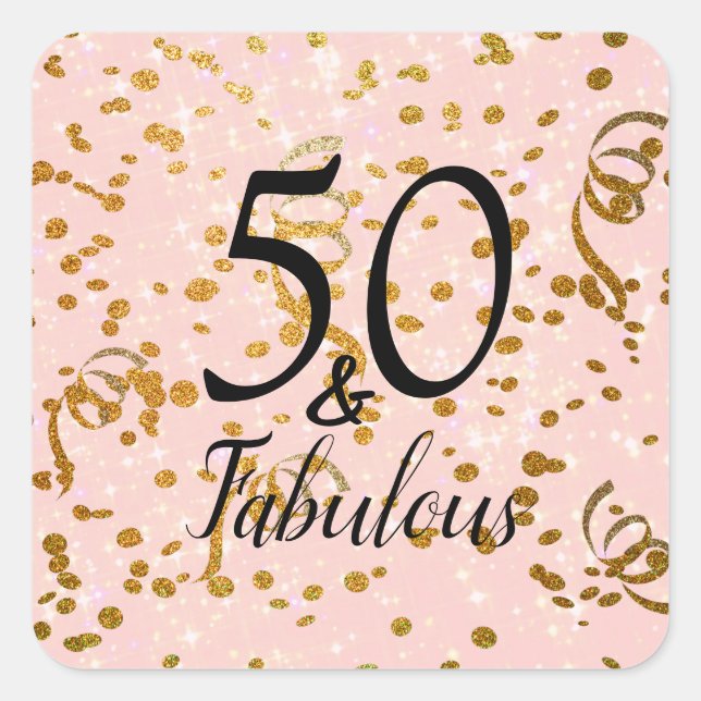 50 and Fabulous Birthday Party Pink Gold Confetti Square Sticker (Front)